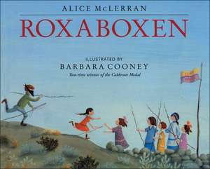 Roxaboxen de Alice McLerran