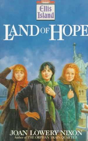 Land of Hope de Joan Lowery Nixon