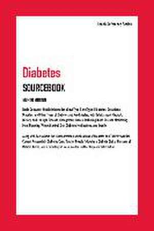 Diabetes Sourcebook, 8th Edition