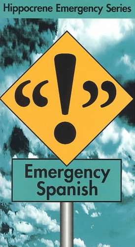 Emergency Spanish de Ana Bremon