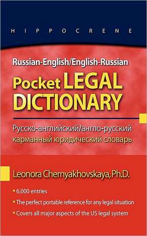 Russian-English/English-Russian Pocket Legal Dictionary de Leonora Chernyakhovskaya