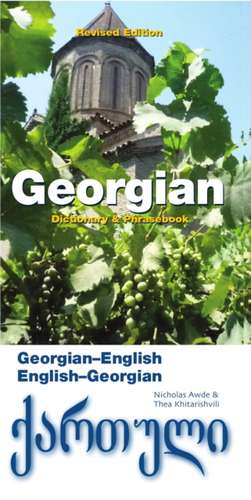 Georgian Dictionary & Phrase Book: Georgian-English English-Georgian de Nicholas Awde