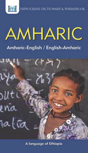 Amharic-English/ English-Amharic Dictionary & Phrasebook de Aquilina Mawadza