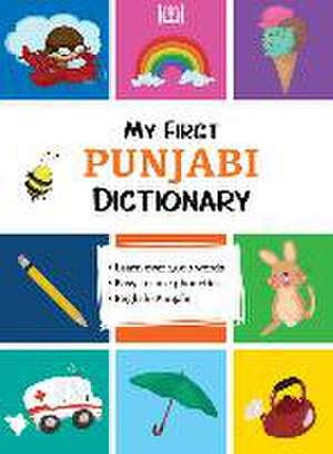 My First Punjabi Dictionary de Prakash Singh