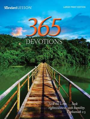 365 Devotions(r) Large Print Edition--2015 de Standard Publishing