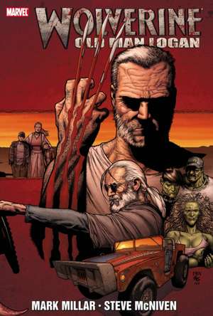 Wolverine: Old Man Logan de Mark Millar