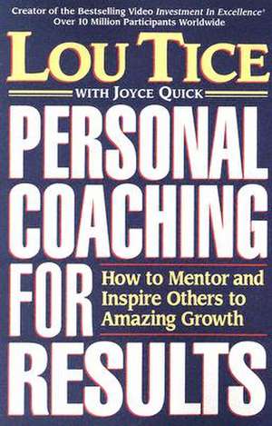 PERSONAL COACHING FOR RESULTS de Lou Tice