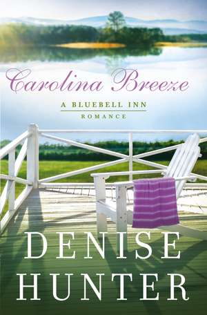 Carolina Breeze de Denise Hunter