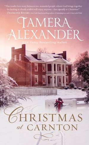 Christmas at Carnton: A Novella de Tamera Alexander