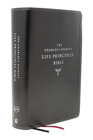 KJV, Charles F. Stanley Life Principles Bible, 2nd Edition, Leathersoft, Black, Comfort Print: Growing in Knowledge and Understanding of God Through His Word de Charles F. Stanley