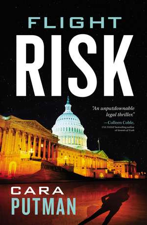 Flight Risk de Cara C. Putman