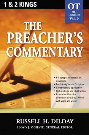 The Preacher's Commentary - Vol. 09: 1 and 2 Kings de Russell H. Dilday