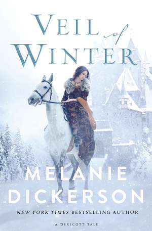 Veil of Winter de Melanie Dickerson