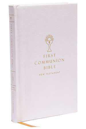 NABRE, New American Bible, Revised Edition, Catholic Bible, First Communion Bible: New Testament, Hardcover, White: Holy Bible de Catholic Bible Press