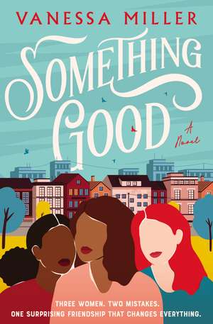 Something Good de Vanessa Miller