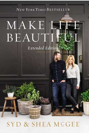 Make Life Beautiful Extended Edition de Syd McGee