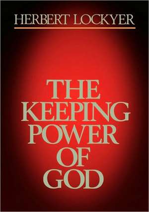 Keeping Power of God de Sara Walker