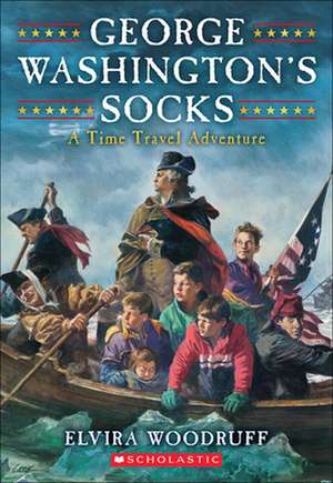 George Washington's Socks de Elvira Woodruff