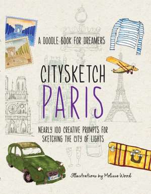 Citysketch Paris de Michelle Lo