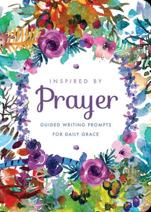 Inspired by Prayer de Editors of Chartwell Books