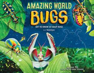 Amazing World: Bugs de L. J. Tracosas