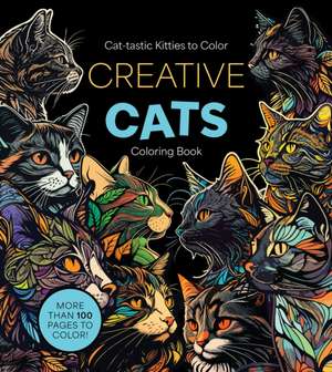 Creative Cats Coloring Book de Editors Of Chartwell Books