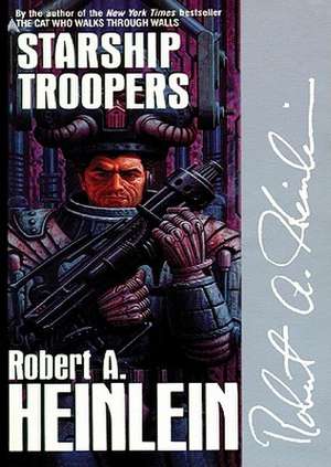 Starship Troopers de Robert A. Heinlein