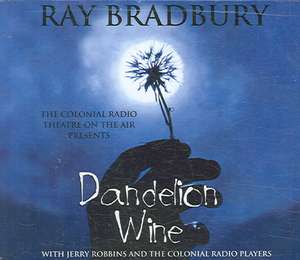 Dandelion Wine de Ray Bradbury