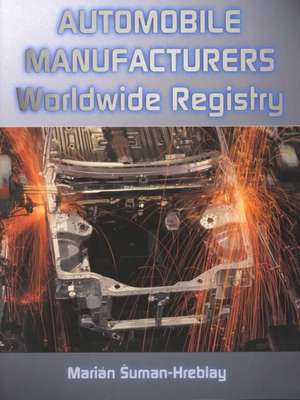 Automobile Manufacturers Worldwide Registry de Marian Suman-Hreblay