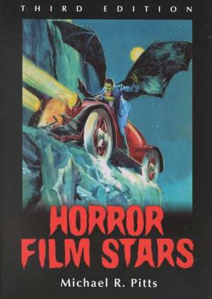 Horror Film Stars de Michael R. Pitts