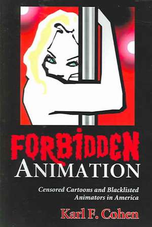 Cohen, K: Forbidden Animation