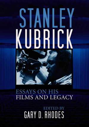 Stanley Kubrick de Gary D. Rhodes