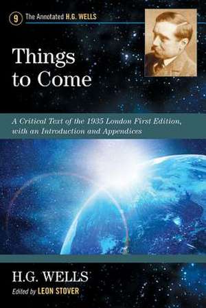 Things to Come de H. G. Wells