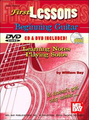 First Lessons Beginning Guitar de William Bay