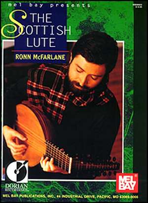 The Scottish Lute de Ronn McFarlane