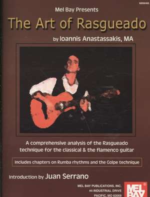 The Art of Rasgueado de Ioannis Anastassakis