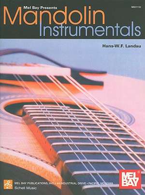 Mandolin Instrumentals de Hans-W F. Landau