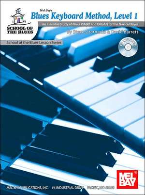 Blues Keyboard Method, Level 1 [With CD]: An Essential Study of Blues Bass for the Beginning to Intermediate Player [With CD] de David Barrett