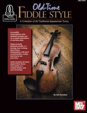 Old-Time Fiddle Style de Ken Kolodner