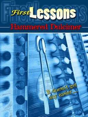 First Lessons Hammered Dulcimer de Linda Thomas