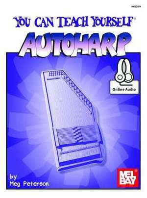 You Can Teach Yourself Autoharp de Meg Peterson