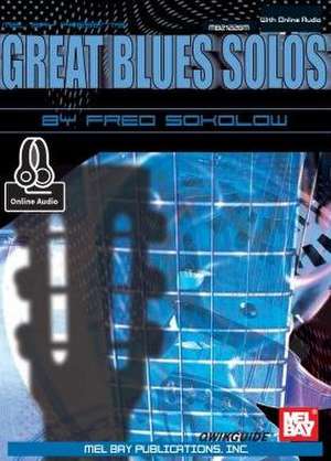 Great Blues Solos de Fred Sokolow