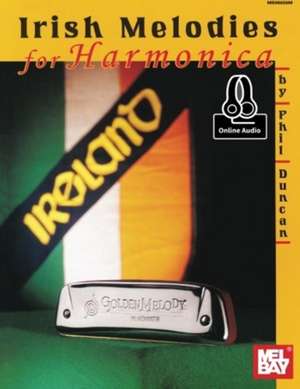 Irish Melodies for Harmonica de Phil Duncan
