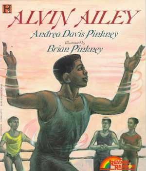 Alvin Ailey de Andrea Pinkney