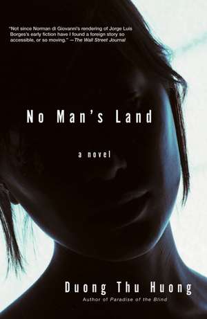 No Man's Land: A Novel de Duong Thu Huong