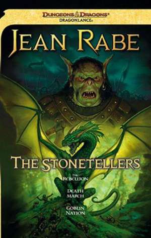 The Stonetellers: A Dragonlance Omnibus de Jean Rabe