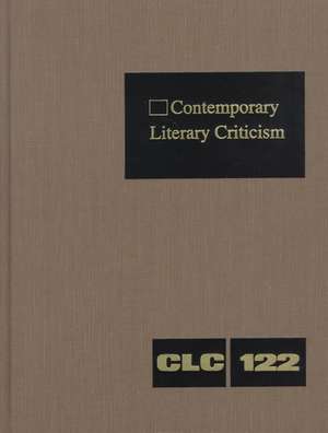 Contemporary Literary Criticism: Excerpts from Criticism of the Works of Today's Novelists, Poets, Playwrights, Short Story Writers, Scriptwriters, & de Gale Group