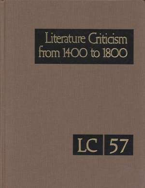 Lit Crit 1400-1800 57 de Gale Group