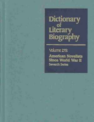 Dictionary of Literary Biography: American Novelists Since WWII de James Giles