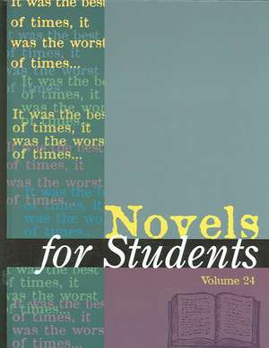 Novels for Students: Presenting Analysis, Context, and Criticism on Commonly Studied Novels de Ira Mark Milne